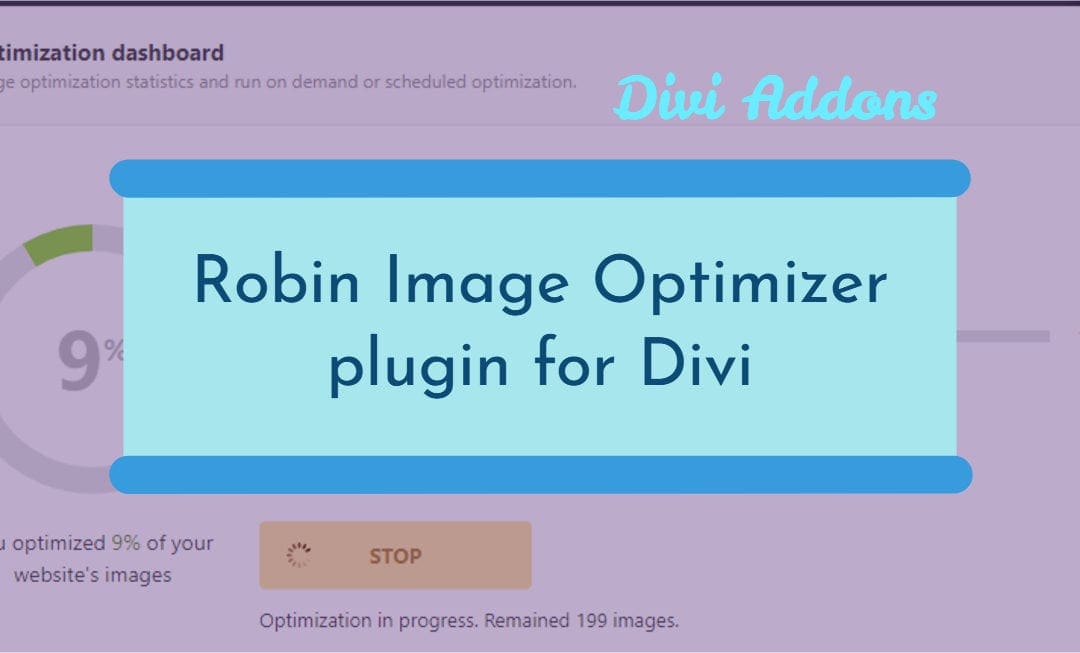 Robin Image Optimizer Plugin Review and How to Use it on Divi WordPress Websites